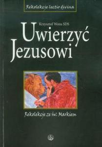 Uwierzy Jezusowi