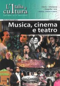 Italia e cultura Musica cinemo a teatro Poziom B2-C1 - 2857681387