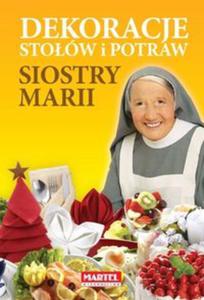 Dekoracje stow i potraw siostry Marii - 2857681582