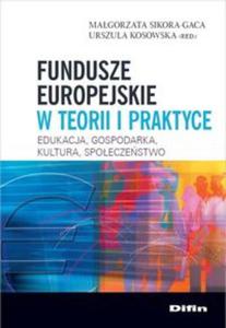 Fundusze europejskie w teorii i praktyce - 2857681692