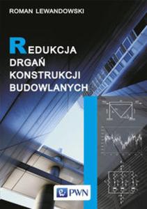 Redukcja drga konstrukcji budowlanych - 2857681731