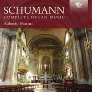 SCHUMANN: COMPLETE ORGAN MUSIC - 2857681748