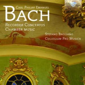 C. P. E. BACH: RECORDER CONCERTOS AND CHAMBER MUSIC - 2857681776