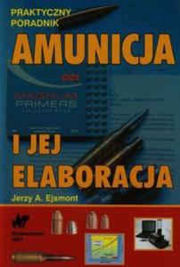 Amunicja i jej elaboracja - 2857681814