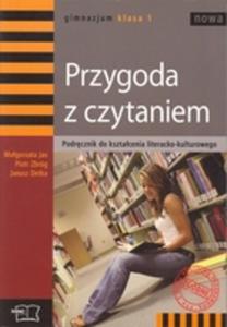 Przygoda z czytaniem. Klasa 1, gimnazjum. Jzyk polski. Podrcznik. Ksztacenie literacko-kulturowe - 2825659287