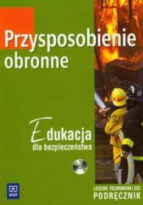 Przysposobienie obronne Edukacja dla bezpieczestwa Podrcznik z pyt CD - 2825659307