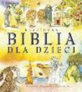 Klasyczna Biblia dla Dzieci - 2825659315