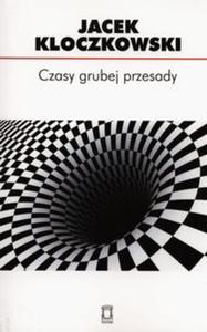 Czasy grubej przesady - 2857682400