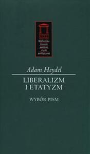 Liberalizm i etatyzm - 2857682442