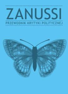 Zanussi Przewodnik Krytyki Politycznej - 2857682515