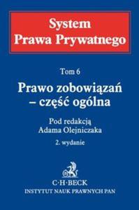 Prawo zobowiza Cz ogólna System Prawa Prywatnego Tom 6