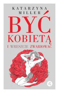 By kobiet i wreszcie zwariowa