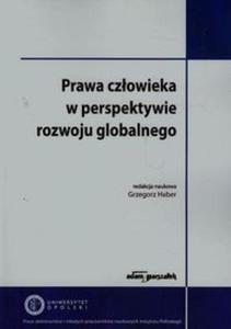 Prawa czowieka w perspektywie rozwoju globalnego - 2857682775