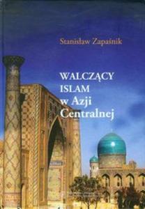 Walczcy islam w Azji Centralnej