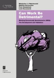 Can Work Be Detrimental?