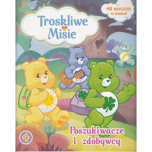 Troskliwe Misie. Cz 4. Poszukiwacze i zdobywcy - 2857682969