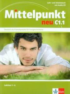 Mittelpunkt neu C1.1 Lehr- und Arbeitsbuch + CD - 2857683013