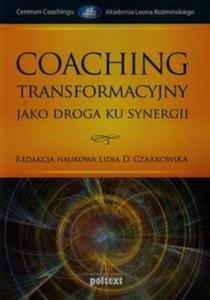 Coaching transformacyjny jako droga ku synergii - 2857683021