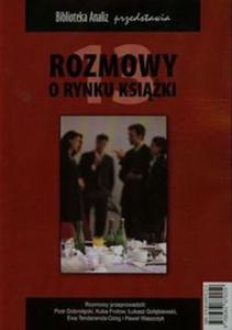 Rozmowy o rynku ksiki - 2857683025