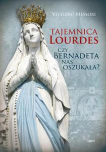 Tajemnica Lourdes - 2857683065