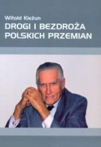 DROGI I BEZDROA POLSKICH PRZEMIAN - 2857683247