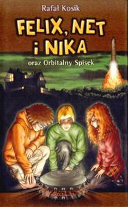 Felix, Net i Nika oraz orbitalny spisek - 2825659408