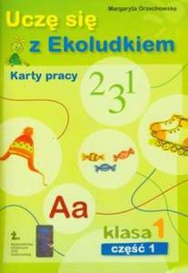 Ucz si z Ekoludkiem 1 Karty pracy Cz 1 - 2825659432