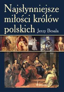 NAJSYNNIEJSZE MIOCI KRÓLÓW POLSKICH OP BELLONA 9788311131415