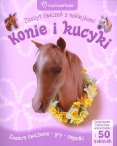 Konie i kucyki. Zeszyt wicze z naklejkami