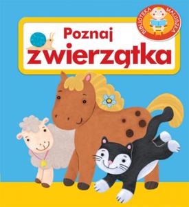 Poznaj zwierztka. Biblioteka maluszka - 2857684250