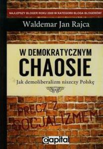 W demokratycznym chaosie - 2857684410