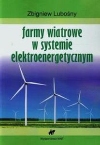 Farmy wiatrowe w systemie elektroenergetycznym - 2857684669