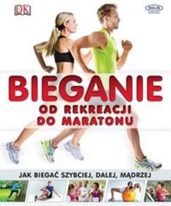 Bieganie od rekreacji do maratonu - 2857684799