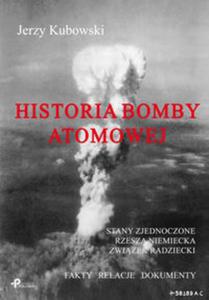 Historia bomby atomowej: Stany Zjednoczone Rzesza Niemiecka Zwizek Radziecki - 2857684863
