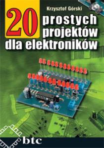 20 prostych projektw dla elektronikw - 2857685099