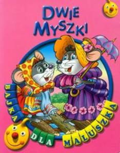 Dwie myszki Bajka dla maluszka - 2857685258