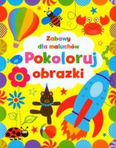 Pokoloruj obrazki Zabawy dla maluchów