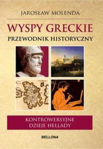 Wyspy greckie Przewodnik historyczny - 2857685350