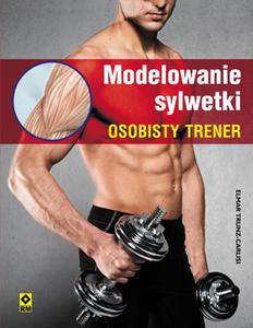 Modelowanie sylwetki. Osobisty trener - 2857685608