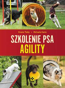 Szkolenie psa. Agility. Wyd. II - 2857685615