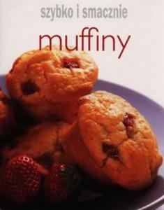 Muffiny Szybko i smacznie - 2857685636