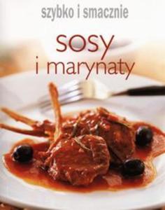 Sosy i marynaty Szybko i smacznie - 2857685642