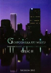 Gospodarka XXI wieku cz II - 2857685901