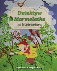 Detektyw Marmolatka na tropie bokw - 2857686098