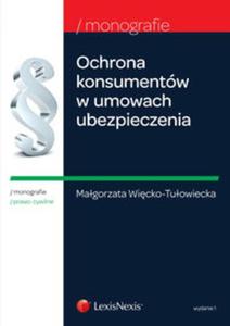 Ochrona konsumentw w umowach ubezpieczenia - 2857686105