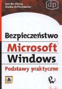 Bezpieczestwo Microsoft Windows. Podstawy praktyczne - 2857686273