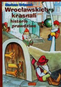 Wrocawskich krasnali historie prawdziwe - 2857686365