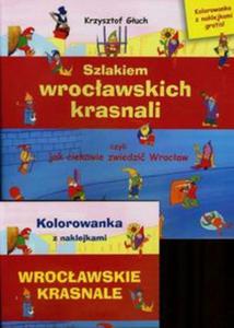 Szlakiem wrocawskich krasnali + Kolorowanka z naklejkami - 2857686367