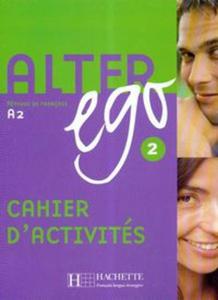 Alter Ego 2 -zeszyt wicze do nauki j.francuskiego