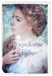 Niepokorne. Eliza - 2857687228